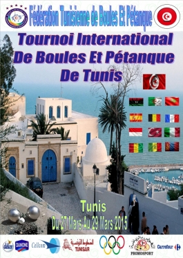 TOURNOI INTERNATIONAL JEUNES ET SENIORS EN BOULE LYONNAISE ET PÉTANQUE A TUNIS
